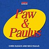 Paw and Paulus - 4.8.23